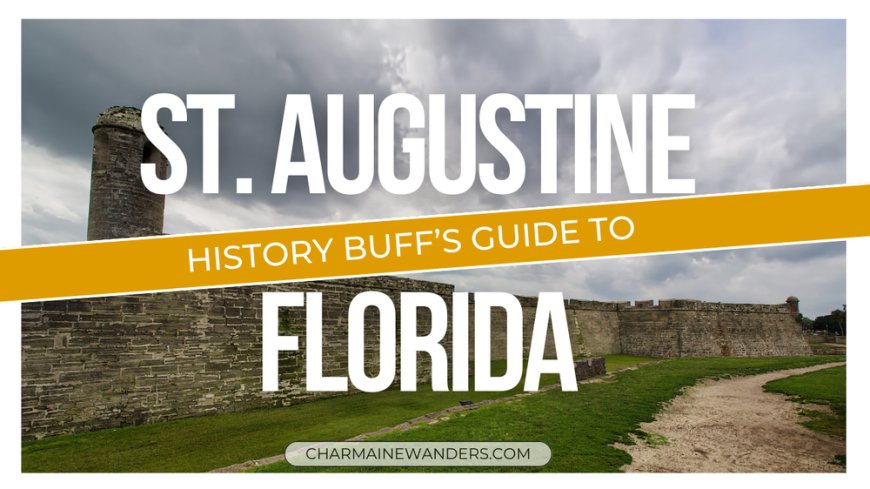 A Non-beach Go-er's Adventure Travel Guide to St. Augustine, Florida --[Reported by Umva mag]