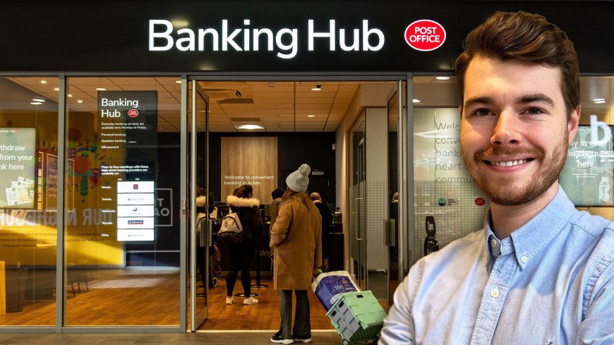 I visited a banking hub to see if it really can replace a high street bank as mass branch closures hit high streets --[Reported by Umva mag]