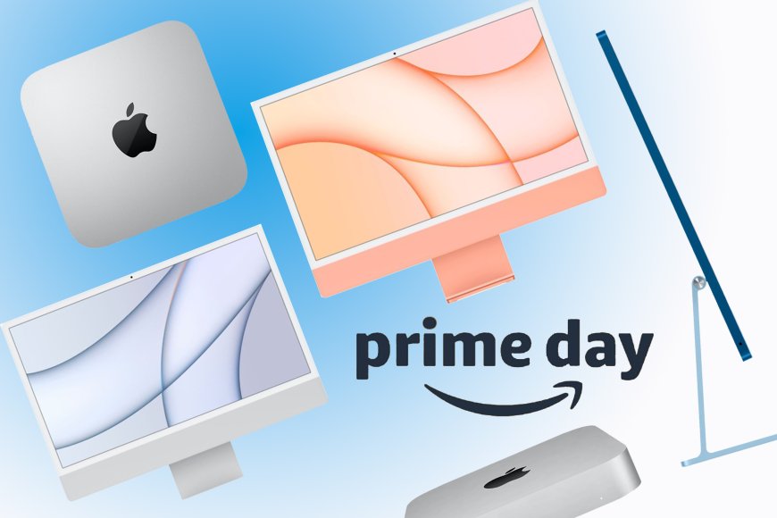 Need a new Mac? This Prime Day is the best time to buy one --[Reported by Umva mag]