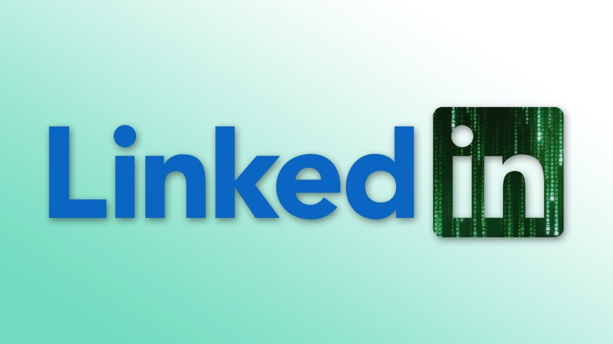 LinkedIn is training AI with your data. Here’s how to opt out ASAP --[Reported by Umva mag]