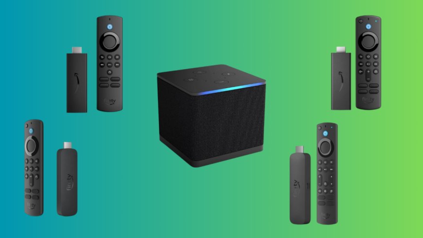 Every Fire TV Stick Is on Sale Right Now --[Reported by Umva mag]