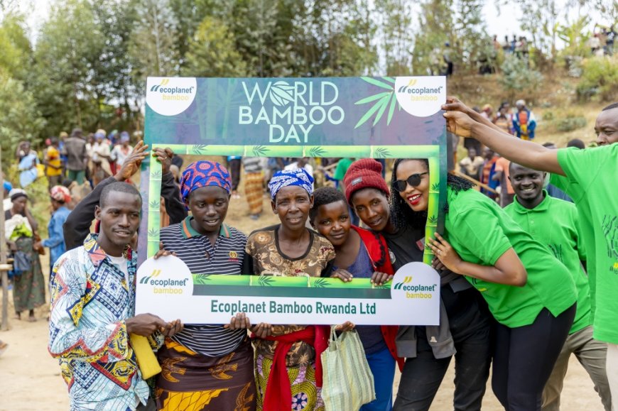 Soil conservation milestone as Rwanda celebrates inaugural World Bamboo Day --[Reported by Umva mag]