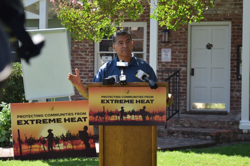 Health Secretary Becerra Touts Extreme Heat Protections. Farmworkers Want More. --[Reported by Umva mag]