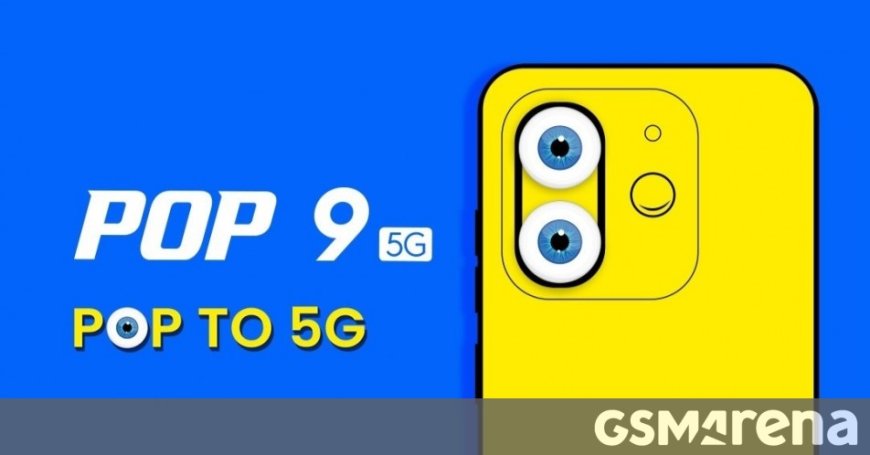 Tecno Pop 9 5G's key specs, price segment, design, and launch date revealed --[Reported by Umva mag]