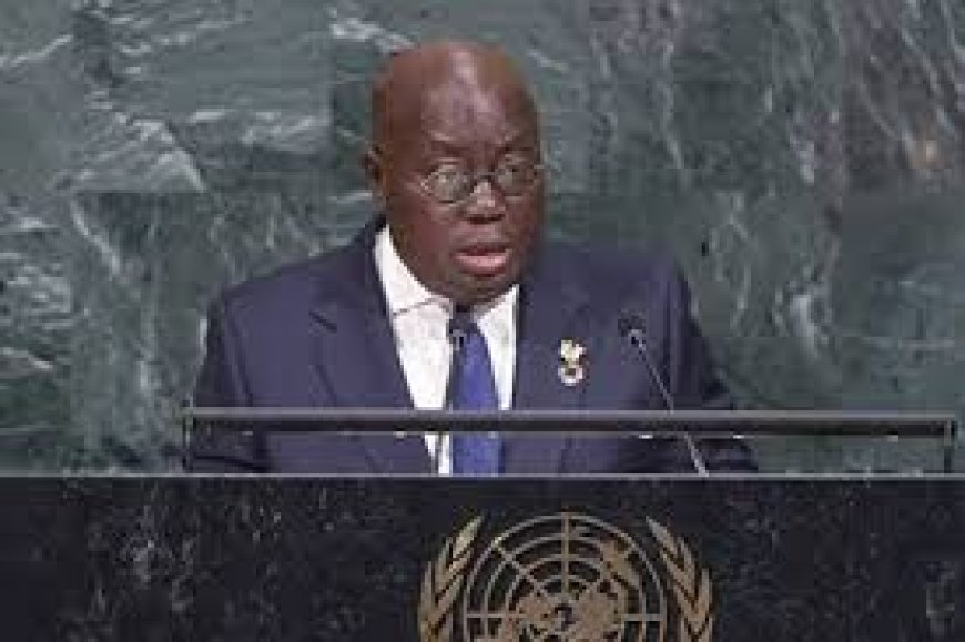 Ghana president calls for urgent reforms of United Nations --[Reported by Umva mag]