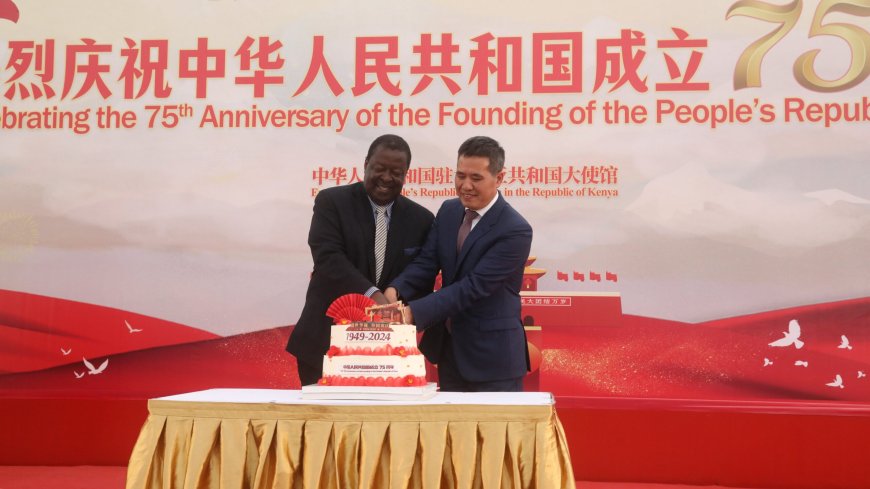 Kenya, China Reaffirm Strategic Partnership at 75th Anniversary of PRC’s Founding --[Reported by Umva mag]