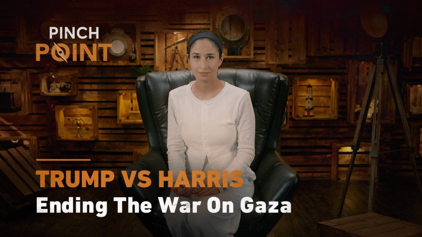 Trump vs Harris-Ending the War on Gaza --[Reported by Umva mag]