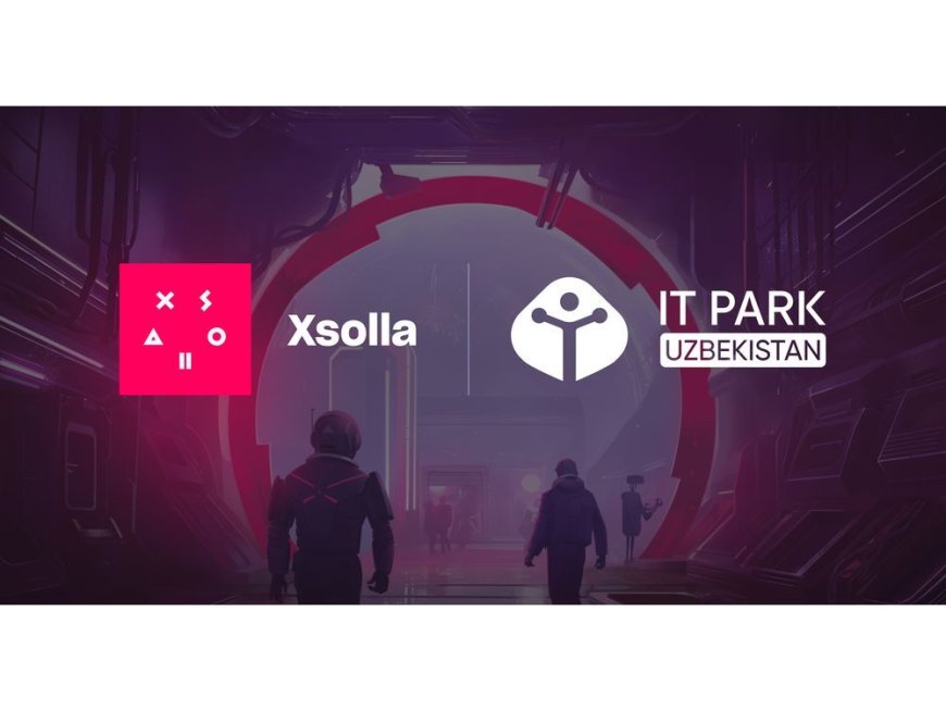 Xsolla and IT Park Uzbekistan Sign Memorandum of Understanding to Foster Game Development in Uzbekistan --[Reported by Umva mag]