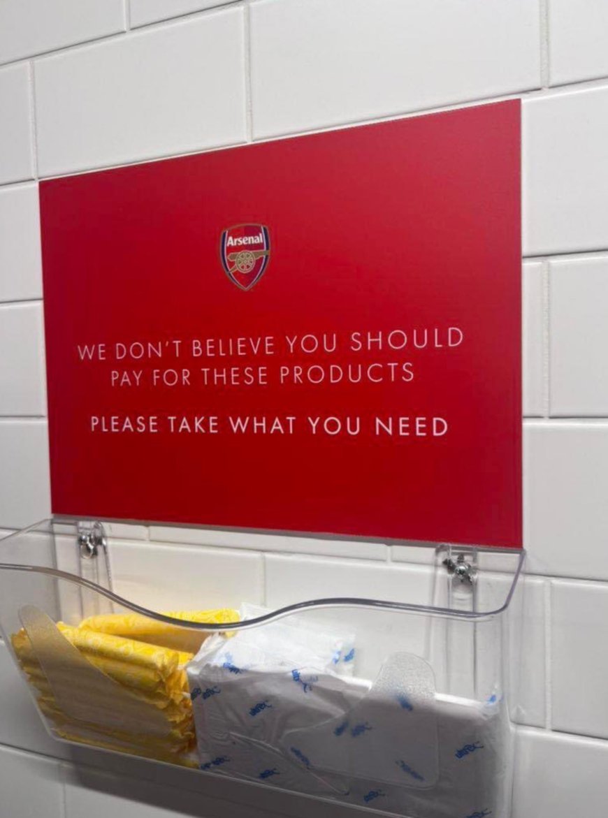 “Classy move”: Brits applaud Arsenal after club makes move to supply free sanitary products for women at home ground  --[Reported by Umva mag]