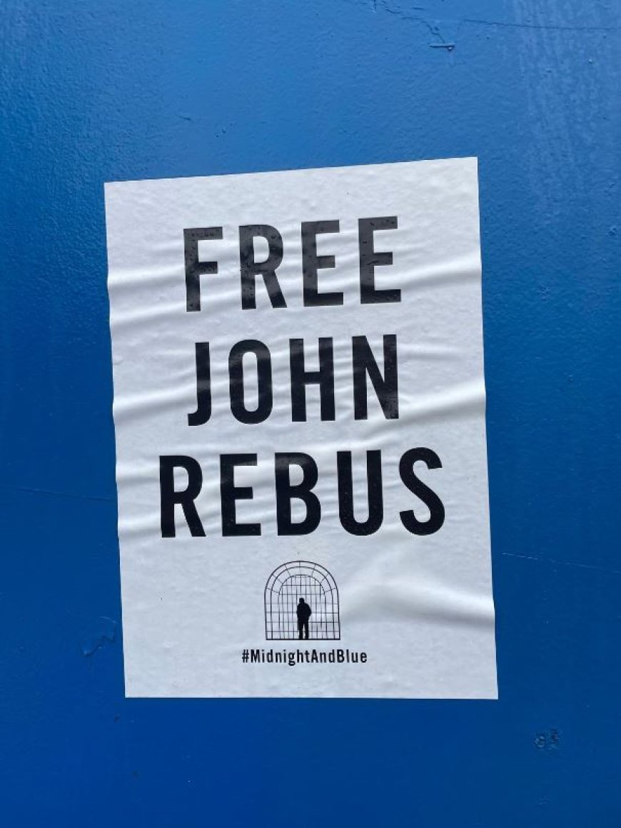 Edinburgh locals gear up for latest release in Ian Rankin’s Rebus series with makeshift promo spotted around the city --[Reported by Umva mag]