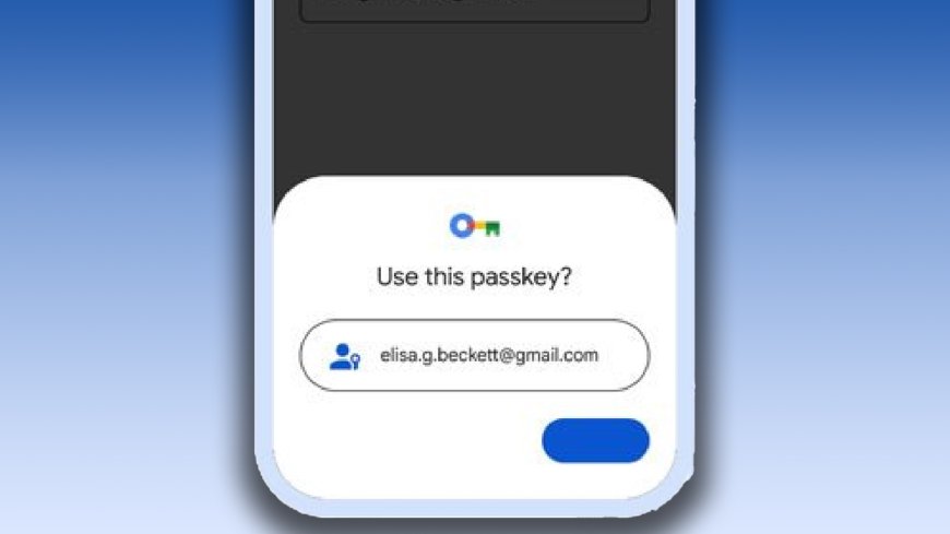 Android owners told to switch on ‘passkey’ that stops thieves breaking into your apps --[Reported by Umva mag]