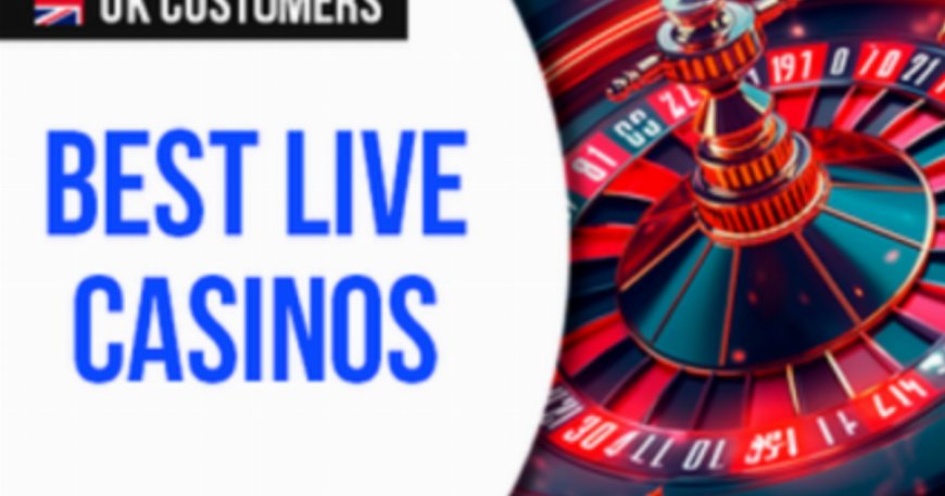 Best live casinos in the UK – Top sites for blackjack, roulette and baccarat --[Reported by Umva mag]